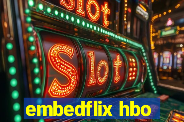 embedflix hbo